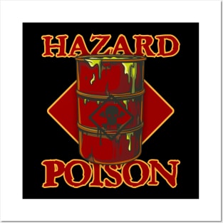 Hazard Poison Toned Birthday Gift Shirt Posters and Art